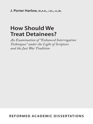 cover image of How Should We Treat Detainees?
